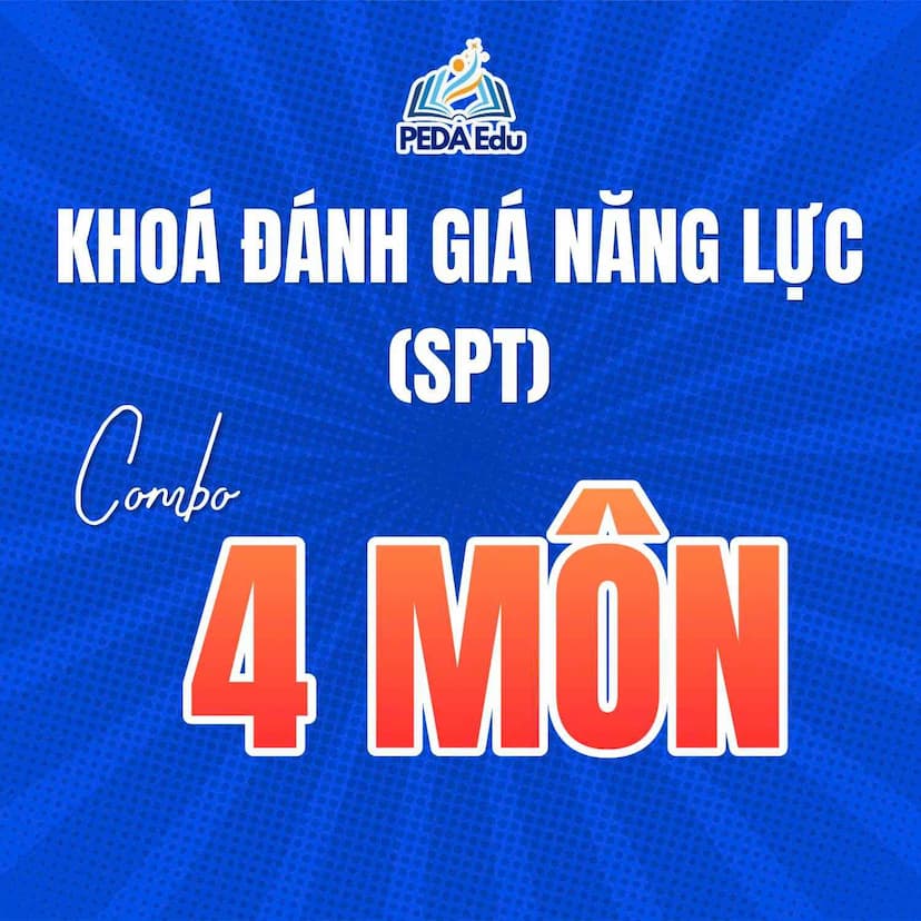 COMBO 4 MÔN.SPHN-2K8 Khóa luyện thi đánh giá năng lực Sư phạm Hà Nội