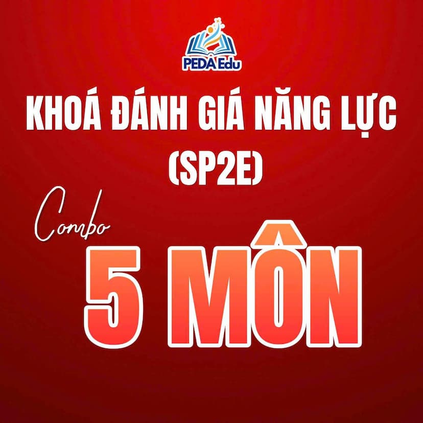 COMBO 5 MÔN. SPHN2-2K8 Khóa luyện thi đánh giá năng lực Sư phạm Hà Nội 2