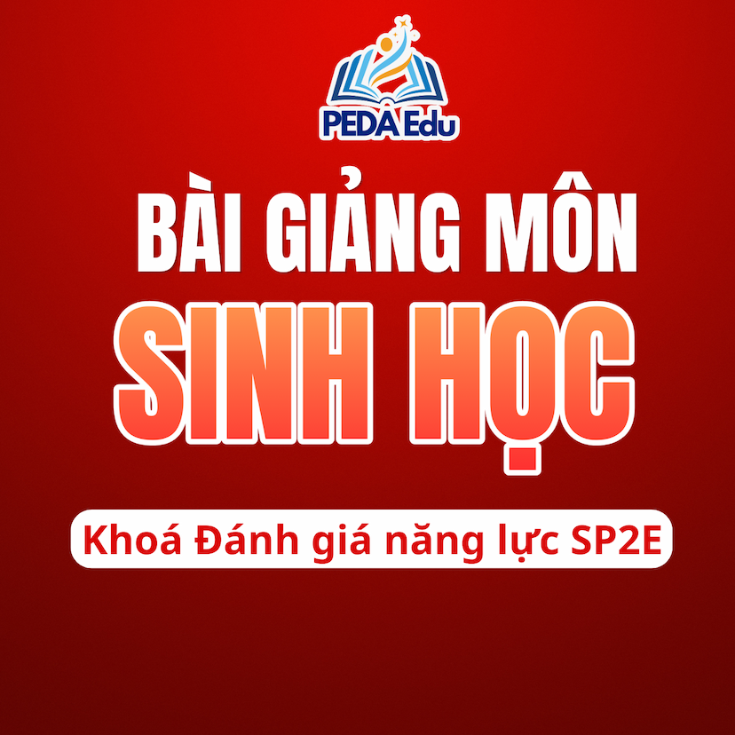 SINH HỌC. SPHN2-2K8 Khóa luyện thi đánh giá năng lực Sư phạm Hà Nội 2