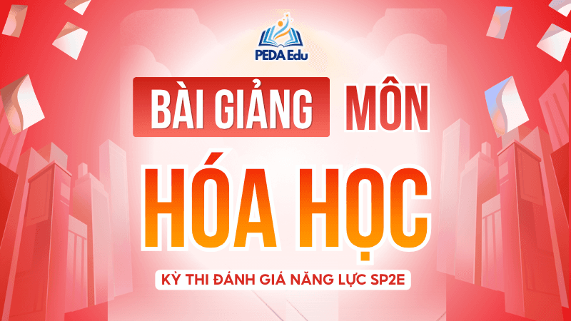 HÓA HỌC. SPHN2-2K9 Khóa luyện thi đánh giá năng lực Sư phạm Hà Nội 2 
