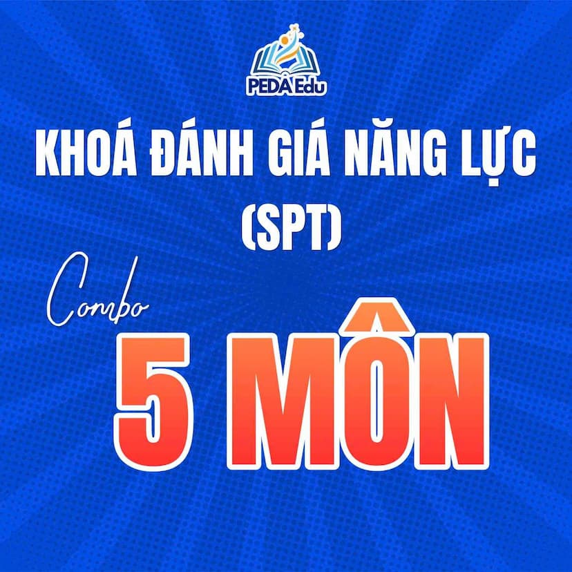 COMBO 5 MÔN.SPHN-2K8 Khóa luyện thi đánh giá năng lực Sư phạm Hà Nội