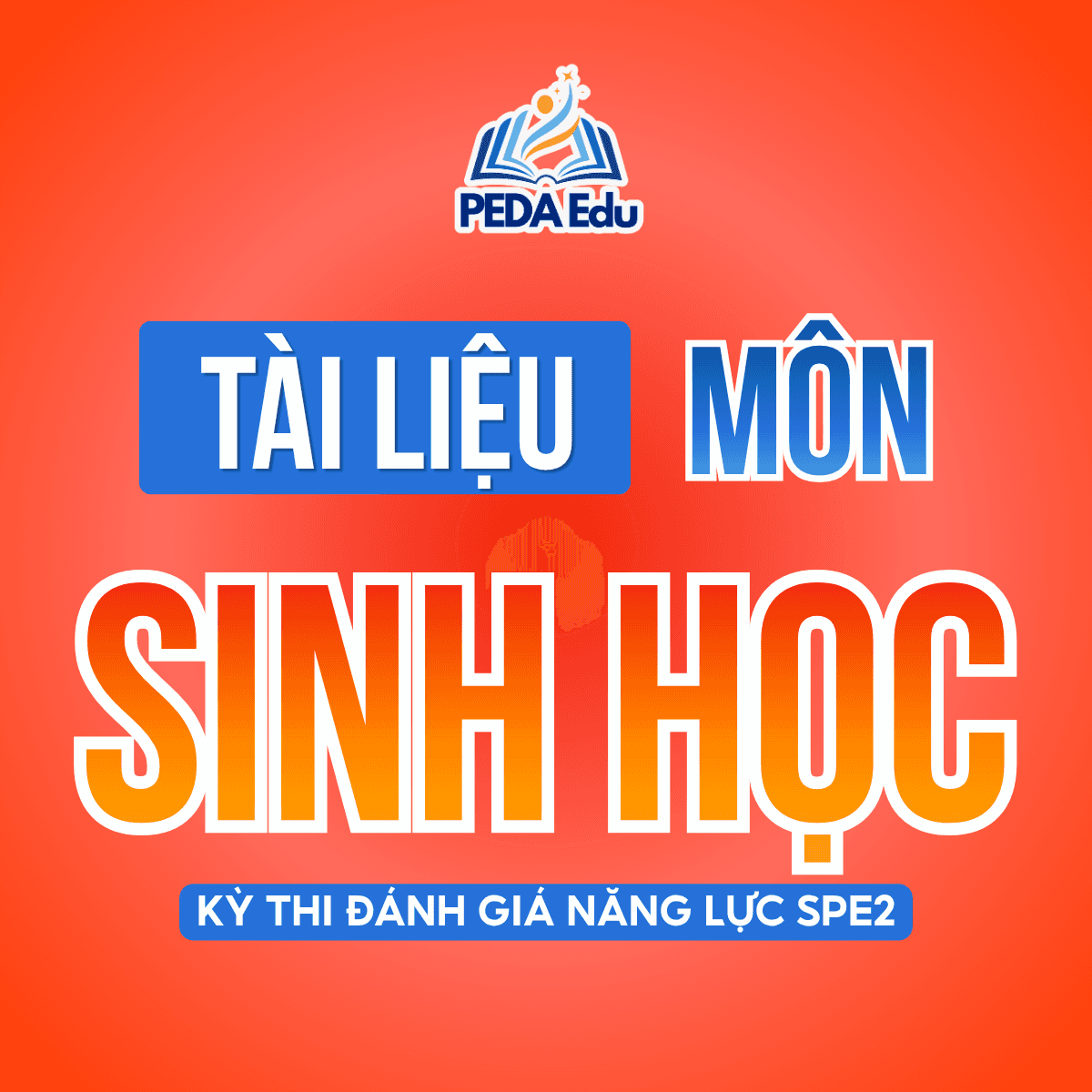 [MÔN SINH] - TÀI LIỆU THAM KHẢO  ĐÁNH GIÁ NĂNG LỰC SƯ PHẠM HÀ NỘI 2