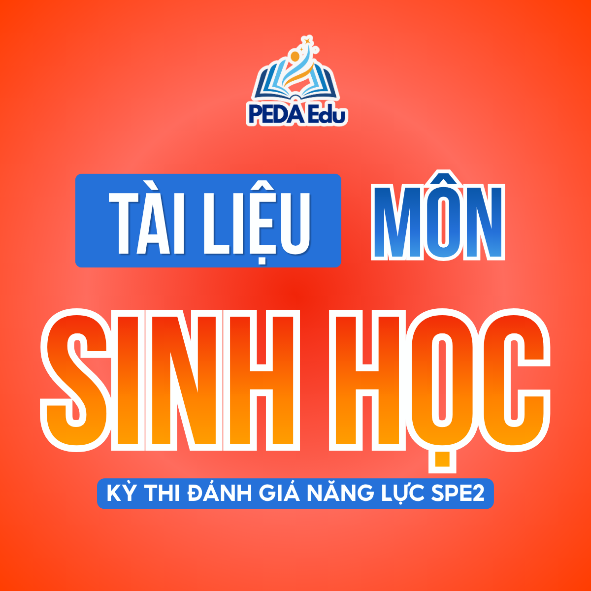 [MÔN SINH] - TÀI LIỆU THAM KHẢO  ĐÁNH GIÁ NĂNG LỰC SƯ PHẠM HÀ NỘI 2