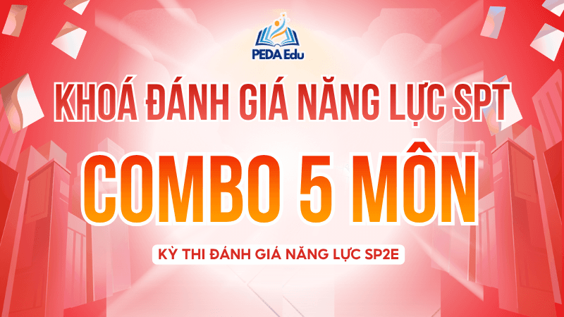 COMBO 5 MÔN. SPHN2-2K9 Khóa luyện thi đánh giá năng lực Sư phạm Hà Nội 2 
