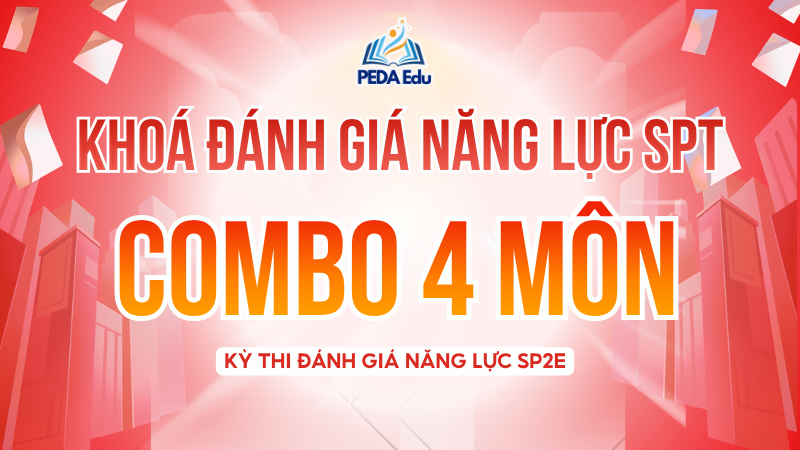 COMBO 4 MÔN. SPHN2-2K9 Khóa luyện thi đánh giá năng lực Sư phạm Hà Nội 2 